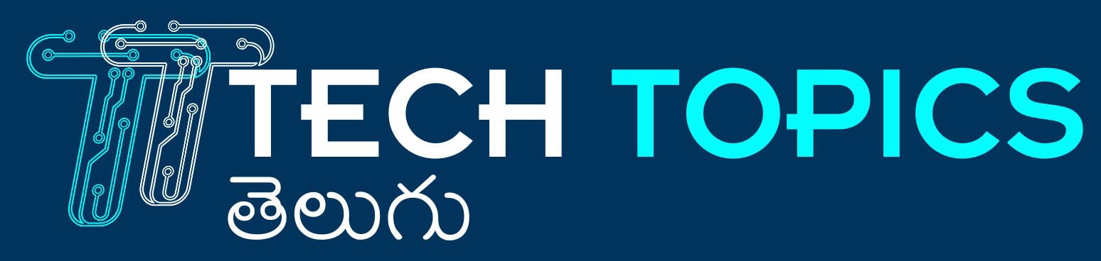 Tech Topics Telugu