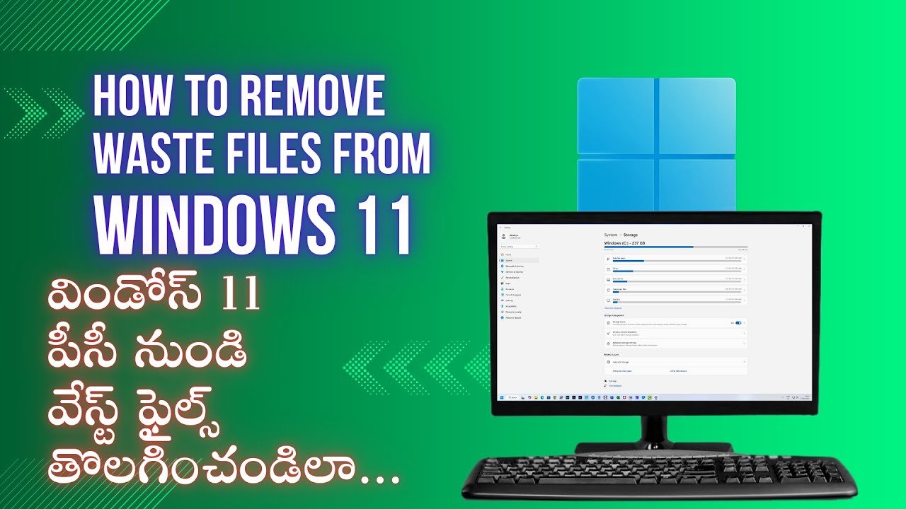 How to Remove waste files from Windows 11